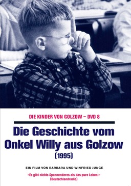 Die Geschichte vom Onkel Willy aus Golzow (missing thumbnail, image: /images/cache/298720.jpg)