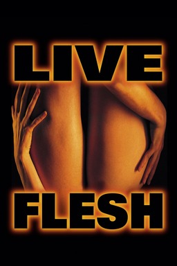 Live Flesh (missing thumbnail, image: /images/cache/299524.jpg)