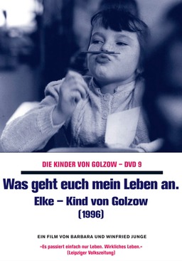 Was geht euch mein Leben an - Elke, Kind von Golzow (missing thumbnail, image: /images/cache/299646.jpg)