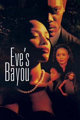 Eve's Bayou (missing thumbnail, image: /images/cache/299810.jpg)