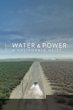 Water & Power: A California Heist (missing thumbnail, image: /images/cache/29982.jpg)