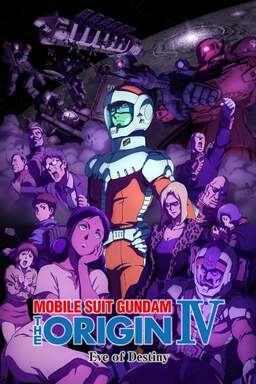 Mobile Suit Gundam: The Origin IV: Eve of Destiny (missing thumbnail, image: /images/cache/30058.jpg)