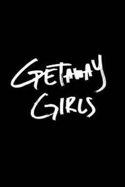 Getaway Girls (missing thumbnail, image: /images/cache/30286.jpg)