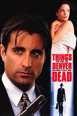 Things to Do in Denver When You're Dead Poster