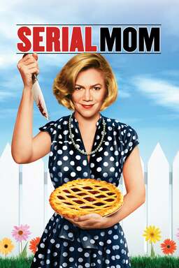 Serial Mom (missing thumbnail, image: /images/cache/304964.jpg)
