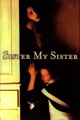 Sister My Sister Poster