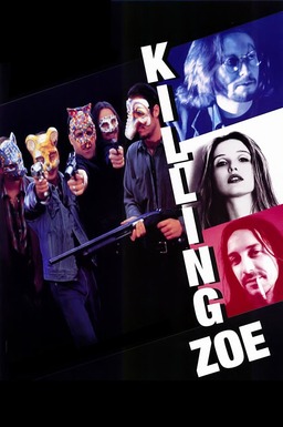 Killing Zoe Poster