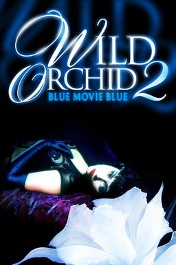 Wild Orchid II: Two Shades of Blue (missing thumbnail, image: /images/cache/309358.jpg)