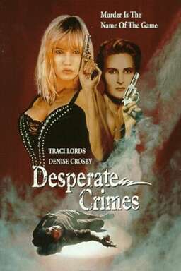 Desperate Crimes (missing thumbnail, image: /images/cache/310050.jpg)