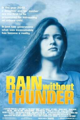 Rain Without Thunder (missing thumbnail, image: /images/cache/311080.jpg)