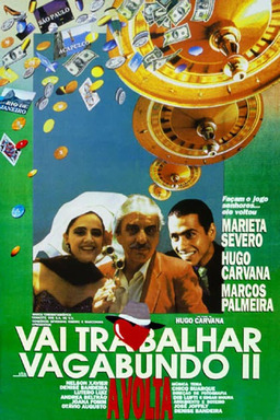 Vai Trabalhar Vagabundo II: A Volta (missing thumbnail, image: /images/cache/319236.jpg)