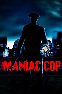 Maniac Cop (missing thumbnail, image: /images/cache/320178.jpg)