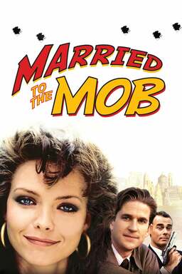 Married to the Mob (missing thumbnail, image: /images/cache/320188.jpg)