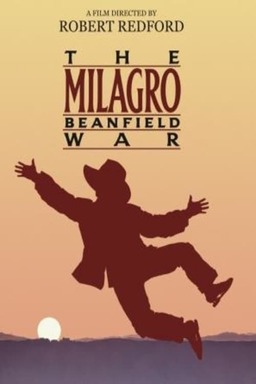 The Milagro Beanfield War (missing thumbnail, image: /images/cache/320246.jpg)