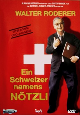 Ein Schweizer namens Nötzli (missing thumbnail, image: /images/cache/320708.jpg)