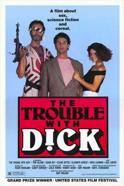 The Trouble with Dick (missing thumbnail, image: /images/cache/321236.jpg)