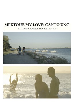 Mektoub, My Love: Canto Uno (missing thumbnail, image: /images/cache/32364.jpg)