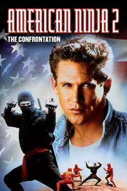 American Ninja 2: The Confrontation (missing thumbnail, image: /images/cache/324306.jpg)