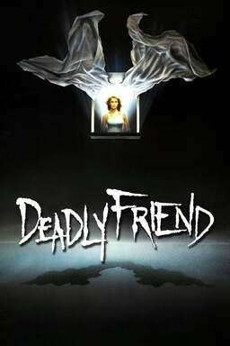 Deadly Friend Poster