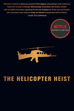 The Helicopter Heist (missing thumbnail, image: /images/cache/32698.jpg)