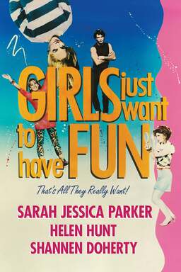 Girls Just Want to Have Fun: The Movie (missing thumbnail, image: /images/cache/328428.jpg)