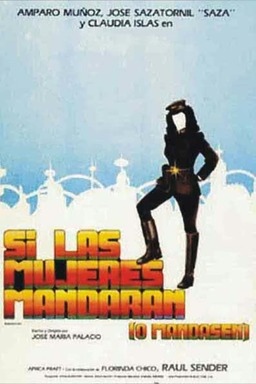 Si las mujeres mandaran (o mandasen) (missing thumbnail, image: /images/cache/333512.jpg)