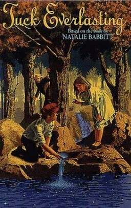 Tuck Everlasting (missing thumbnail, image: /images/cache/334942.jpg)