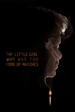 The Little Girl Who Was Too Fond of Matches (missing thumbnail, image: /images/cache/34236.jpg)