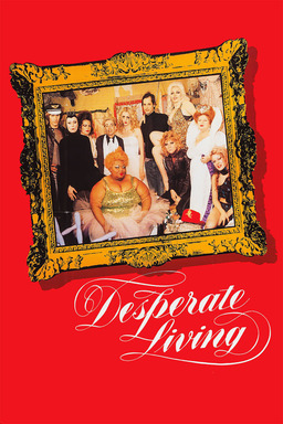 Desperate Living (missing thumbnail, image: /images/cache/343230.jpg)