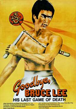 Goodbye Bruce Lee: His Last Game Of Death (missing thumbnail, image: /images/cache/344932.jpg)