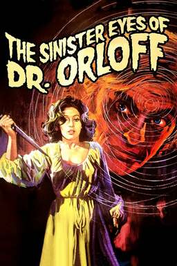 The Sinister Eyes of Dr. Orloff (missing thumbnail, image: /images/cache/349502.jpg)