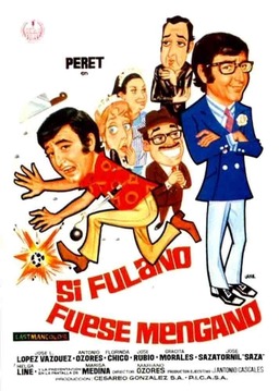 Si Fulano fuese Mengano (missing thumbnail, image: /images/cache/351370.jpg)