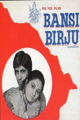 Bansi and Birju (missing thumbnail, image: /images/cache/351896.jpg)