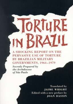 Brazil: A Report on Torture (missing thumbnail, image: /images/cache/352846.jpg)