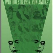 Why Does Herr R. Run Amok? (missing thumbnail, image: /images/cache/355166.jpg)