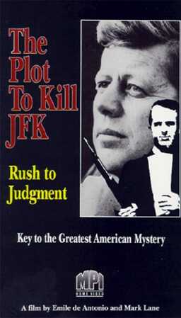 The Plot to Kill JFK: Rush to Judgment (missing thumbnail, image: /images/cache/360832.jpg)