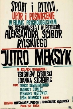 Jutro Meksyk (missing thumbnail, image: /images/cache/362916.jpg)