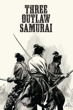 Three Outlaw Samurai (missing thumbnail, image: /images/cache/363032.jpg)