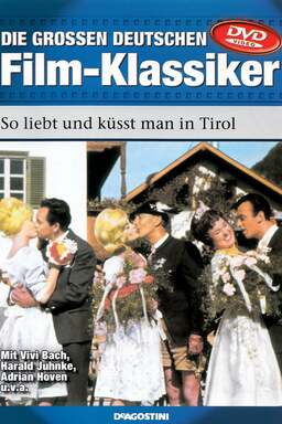 So liebt und küsst man in Tirol (missing thumbnail, image: /images/cache/368748.jpg)