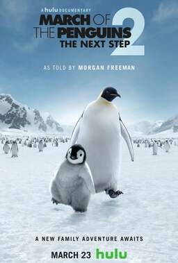 March of the Penguins 2: The Next Step Poster