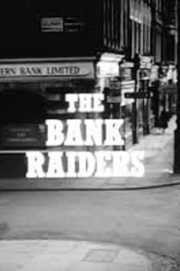 The Bank Raiders (missing thumbnail, image: /images/cache/375730.jpg)