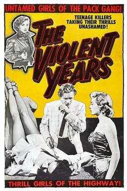 The Violent Years (missing thumbnail, image: /images/cache/376222.jpg)
