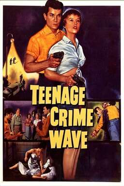 Teen-Age Crime Wave (missing thumbnail, image: /images/cache/376974.jpg)