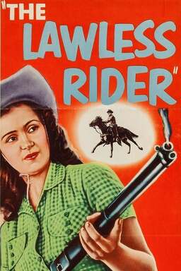 The Lawless Rider (missing thumbnail, image: /images/cache/379692.jpg)