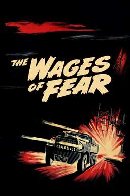 The Wages of Fear (missing thumbnail, image: /images/cache/380968.jpg)