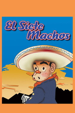 El Siete Machos (missing thumbnail, image: /images/cache/386330.jpg)