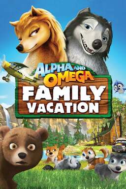 Alpha and Omega 5: Family Vacation (missing thumbnail, image: /images/cache/39504.jpg)