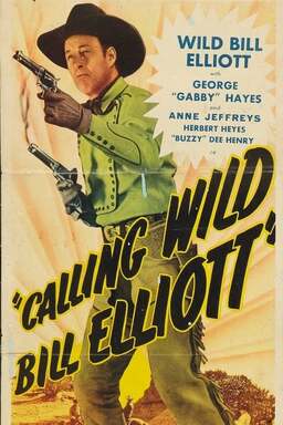Calling Wild Bill Elliott (missing thumbnail, image: /images/cache/396006.jpg)
