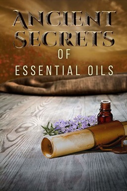 Ancient Secrets of Essential Oils (missing thumbnail, image: /images/cache/40124.jpg)