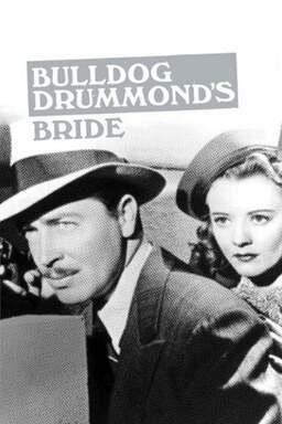 Bulldog Drummond's Bride (missing thumbnail, image: /images/cache/401990.jpg)